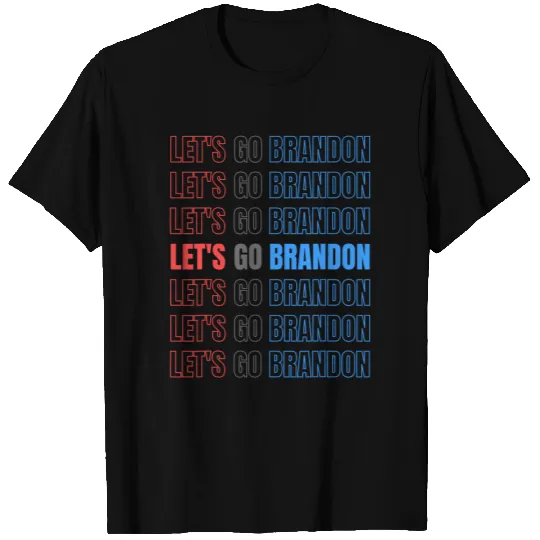 Let's Go Brandon Lets Go Brandon T-Shirt