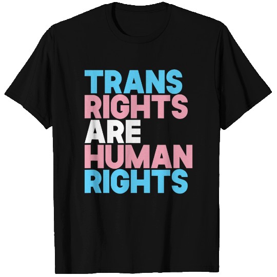 Trans Right are Human Rights Shirt Transgender LGBTQ Pride