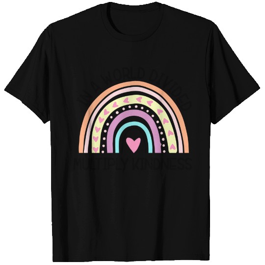 In World Divided Multiply Kindness Teacher Appreciation T-Shirt