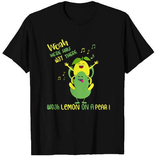 Lemon On A Pear Meme Foodie T Shirt