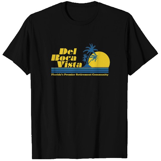 Del Boca Vista Retirement Community Funny No 2376 T-shirt