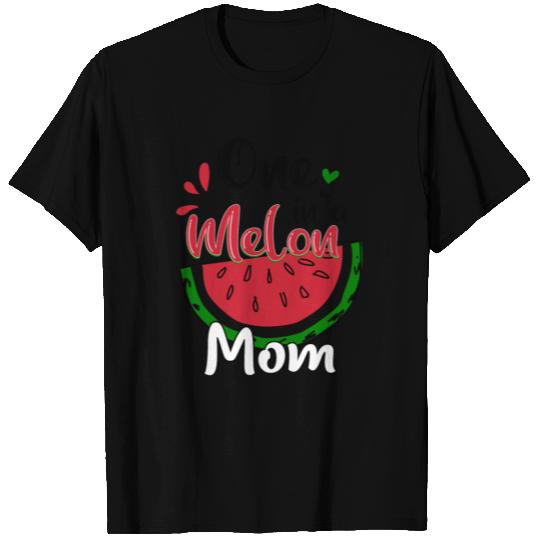 One In A Melon Custom Shirts, One In A Melon Mom, T-shirt