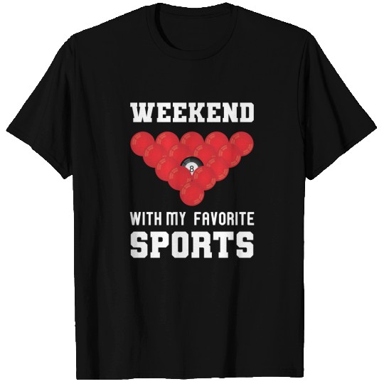 Weekend With My Favourite Sports T-shirt