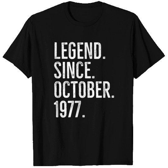 Legend Since October 1977 T-shirt