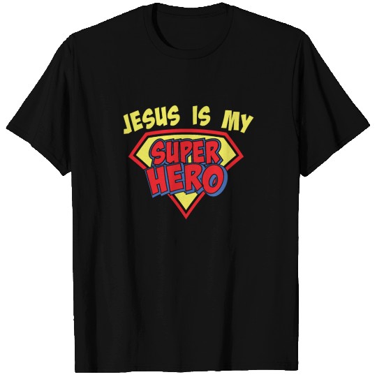 Jesus is my Superhero T-shirt