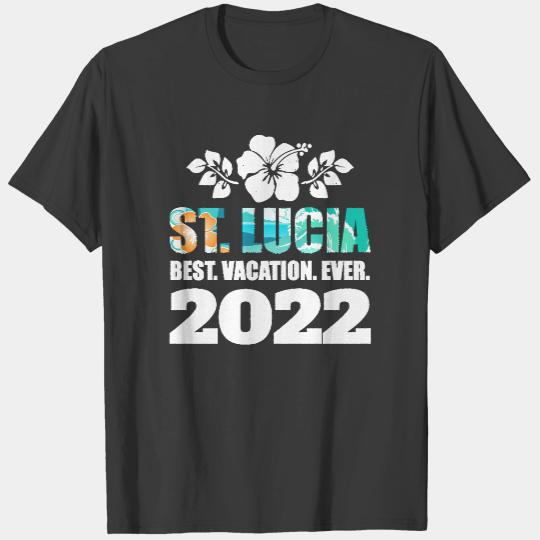 St Lucia Best Vacation Ever 2022 Souve T- Shirt St. Lucia Best Vacation Ever 2022 Souvenir T- Shirt T-Shirts
