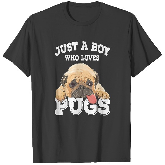 Discover Pug Just a Boy who loves Pugs Funny Pug Lover Gift for Boys T-Shirts