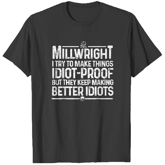 Discover Funny Millwright Art Men Dad Millwright Machinist Engineer T-Shirt T-Shirts