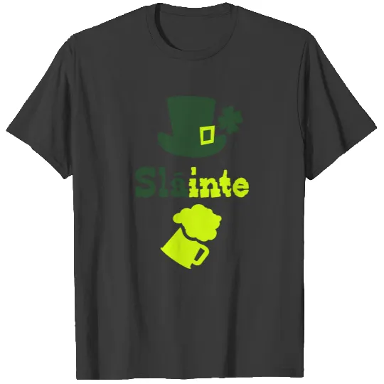 Sláinte st T-shirt