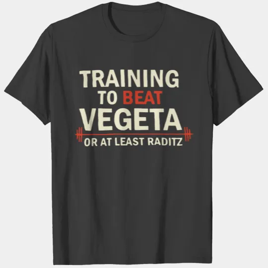 Training To Beat Goku T-shirt