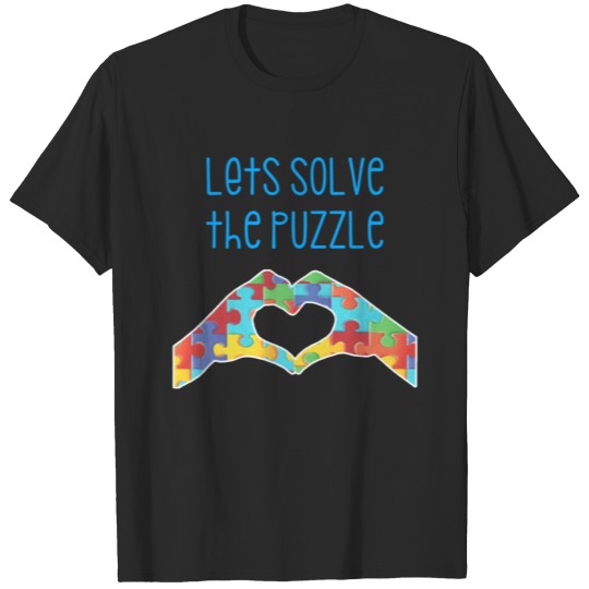 Discover Let's Solve The Puzzle T-shirt