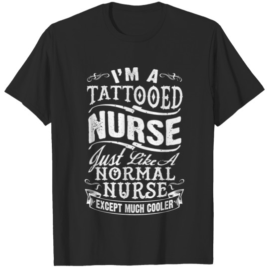 Discover TATTOOED NURSE T-shirt