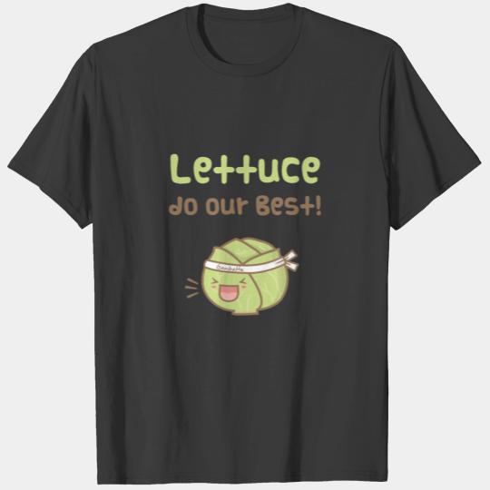 Cute Lettuce Do our Best T-shirt