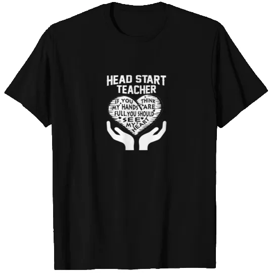 HEAD START TEACHER T-shirt