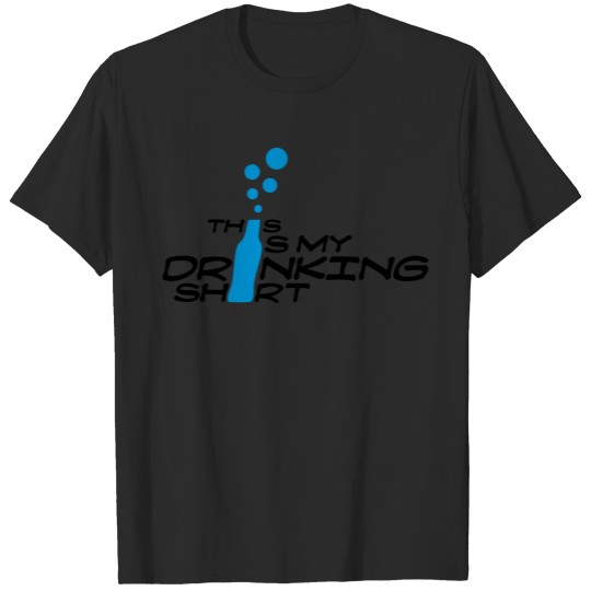 Discover My_Drinking_Shirt__2c T-shirt