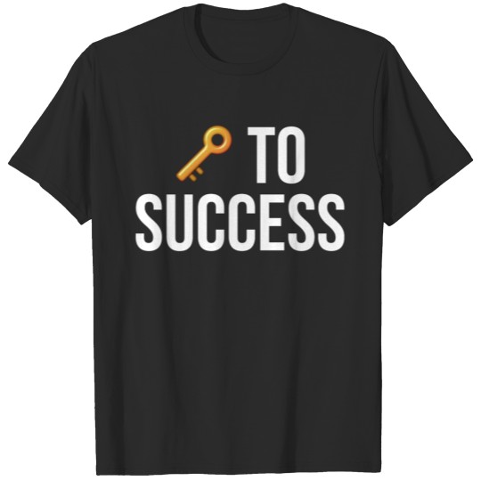 Discover The Key To Success T-shirt