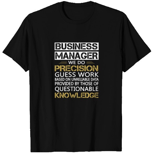 BUSINESS MANAGER T-shirt