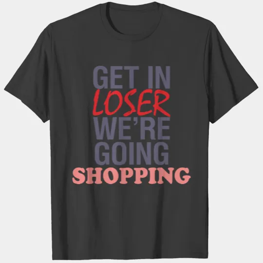 Mean Girls - Going Shopping T-shirt