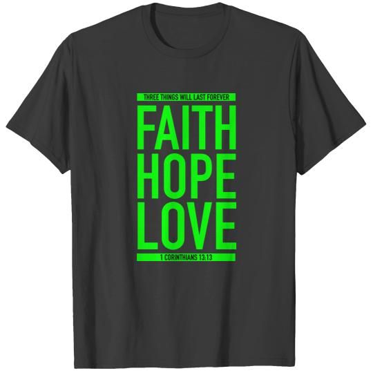 Faith Hope Love T-shirt