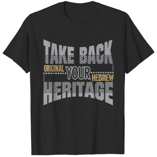 Discover Take Back Your Heritage T-shirt
