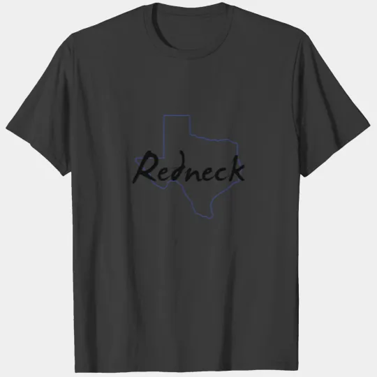 redneck T-shirt