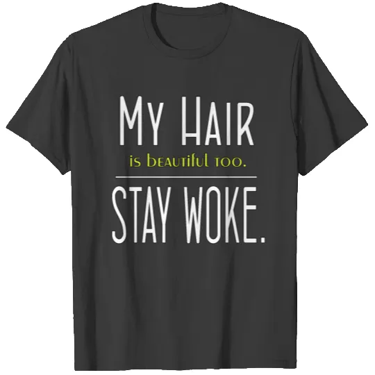 Stay Woke T-shirt