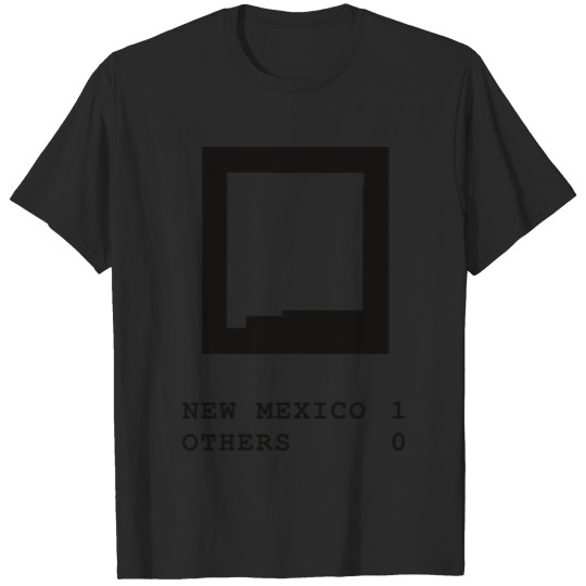 Discover New Mexico always wins T-shirt