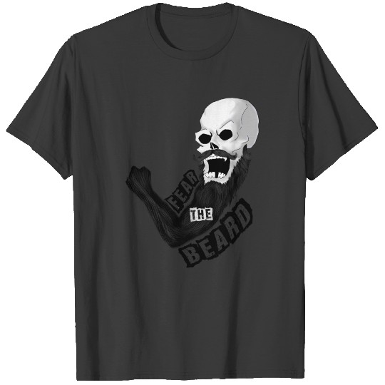 Fear The Beard T Shirt T-shirt