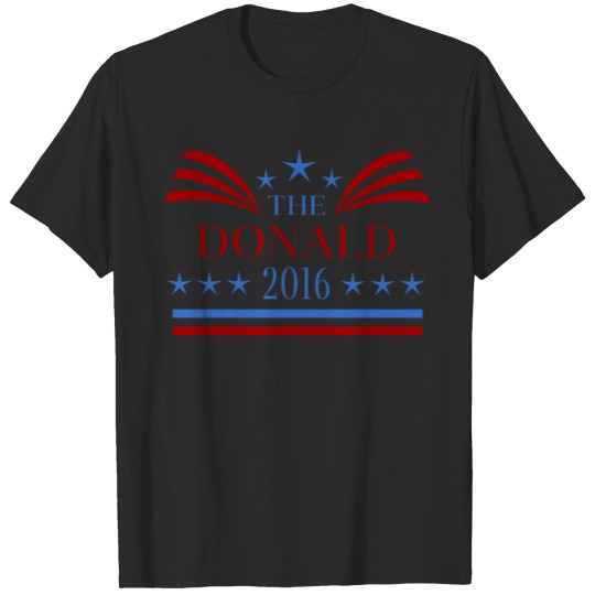 The Donald Election Shirt T-shirt