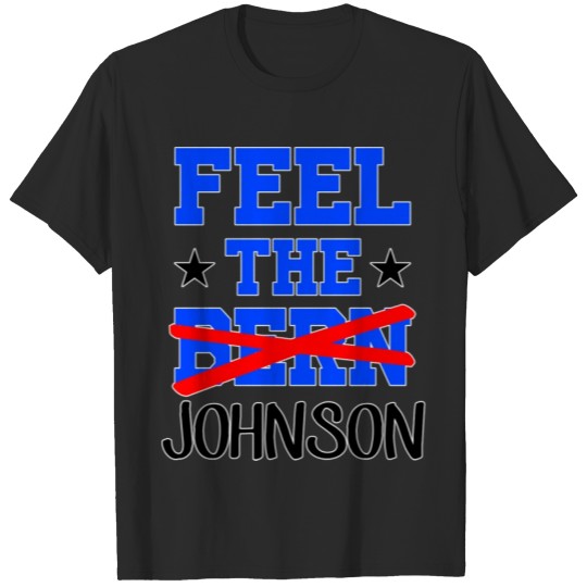 Discover Feel the Johnson T-shirt