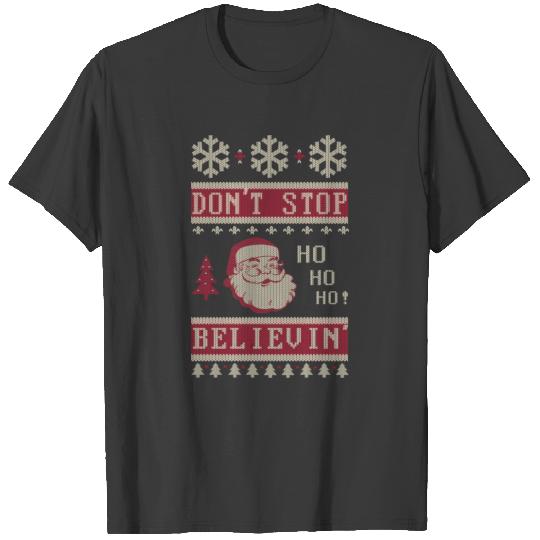 Dont Stop Believing Santa T-shirt