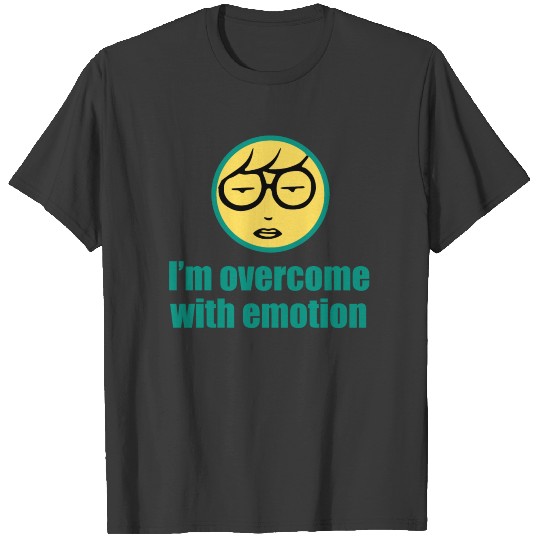 Daria - I'm Overcome With Emotion T-shirt