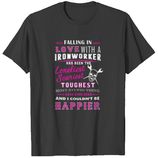 Fall In Love With Ironworker Shirt T-shirt
