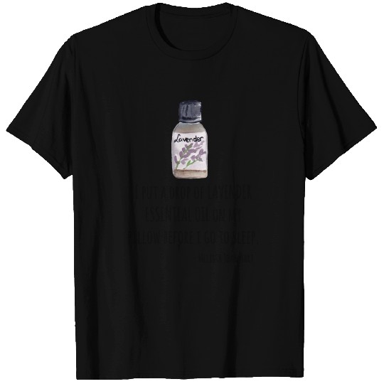 I put a drop of lavender T-shirt