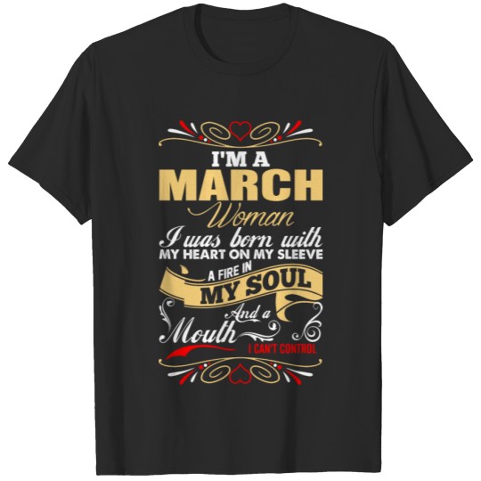 Discover Im A March Woman T-shirt