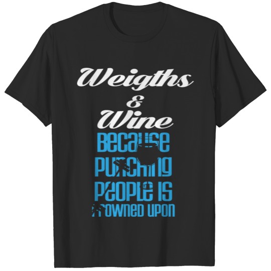 Discover Weights and wine T-shirt