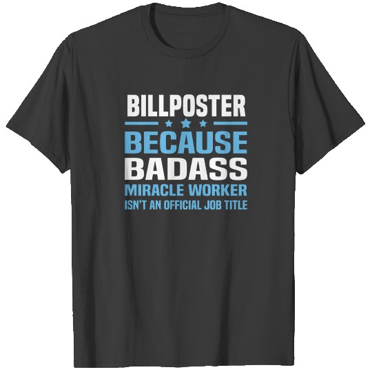 Discover Billposter T-shirt
