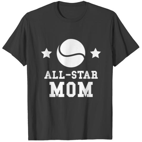 All Star Tennis Mom T-shirt