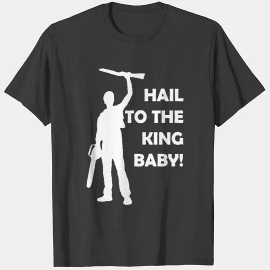 Evil Dead Hail To The King Baby T-shirt