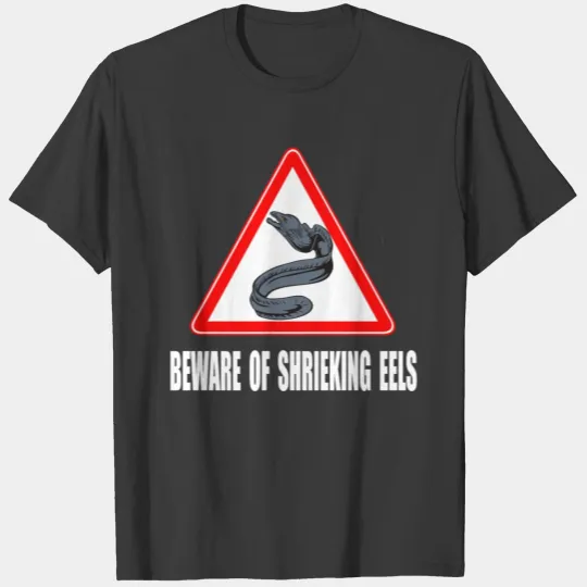 Discover Beware Of Shrieking Eels - The Princess Bride T-shirt
