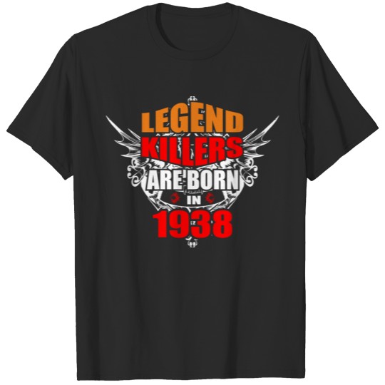 Discover Legend Killers are Born in 1938 T-shirt