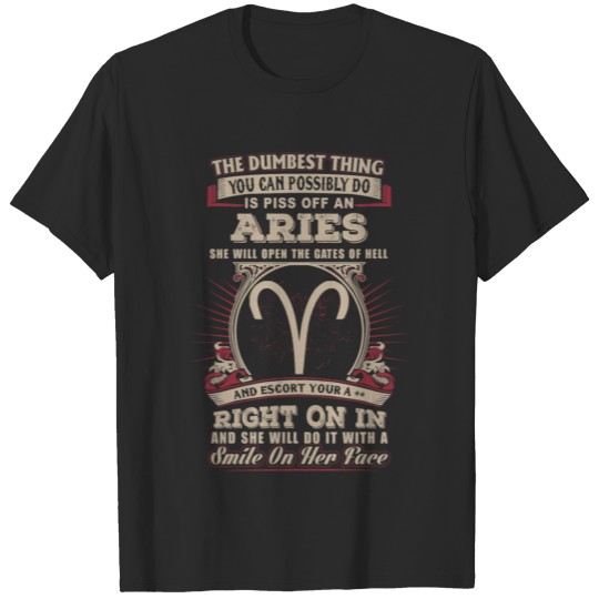 Discover You can possibly do is piss off Aries T-shirt