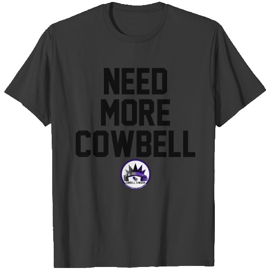 Need More Cowbell CK Collection T-shirt