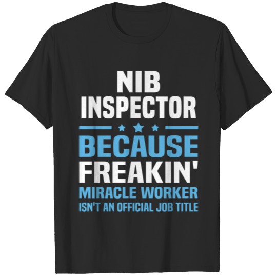 Discover Nib Inspector T-shirt