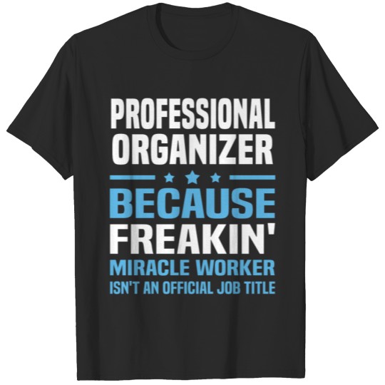 Discover Professional Organizer T-shirt