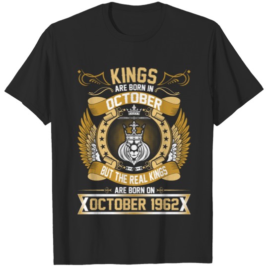 Discover The Real Kings Are Born On October 1962 T-shirt