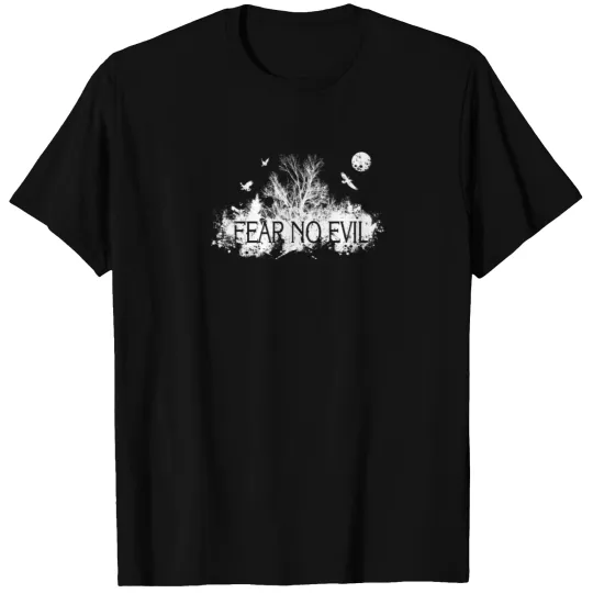 Fear No Evil T-shirt