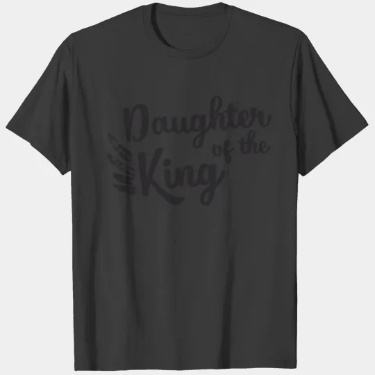 Daughter of the King T-shirt