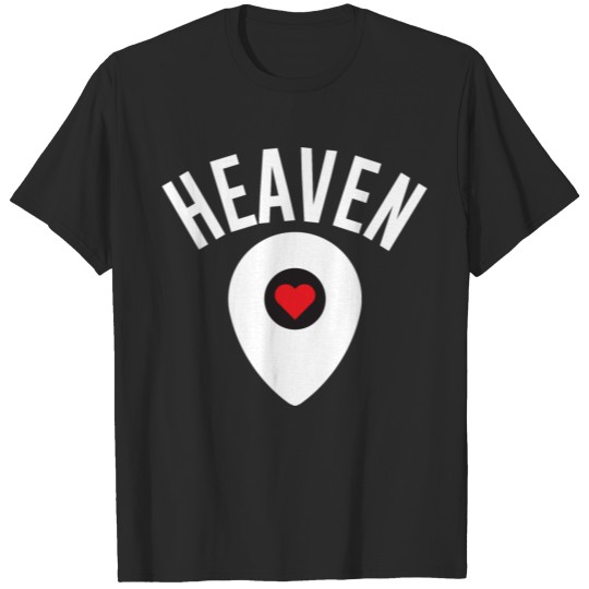 Discover Heaven Is Right Here T-shirt