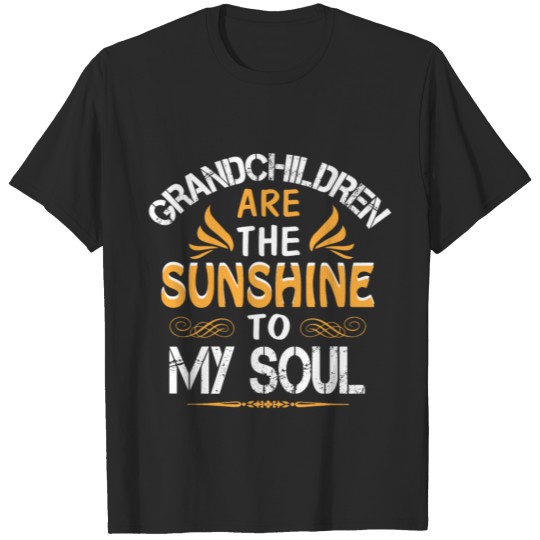 Discover Grandchildren Are The Sunshine To My Soul T Shirt T-shirt